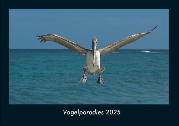 Produktbild: Vogelparadies 2025 Fotokalender DIN A4
