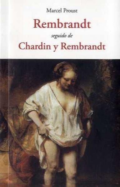 Produktbild: Rembrandt Seguido De Chardin Y Rembrandt