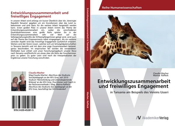 Entwicklungszusammenarbeit und freiwilliges Engagement, Taschenbuch von Claudia Macher , Marina Raffeck, AV Akademikerverlag, 9783639452815