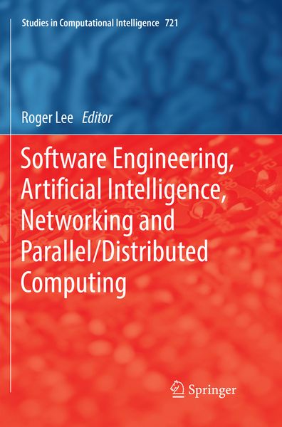 Produktbild: Software Engineering, Artificial Intelligence, Networking and Parallel/Distributed Computing