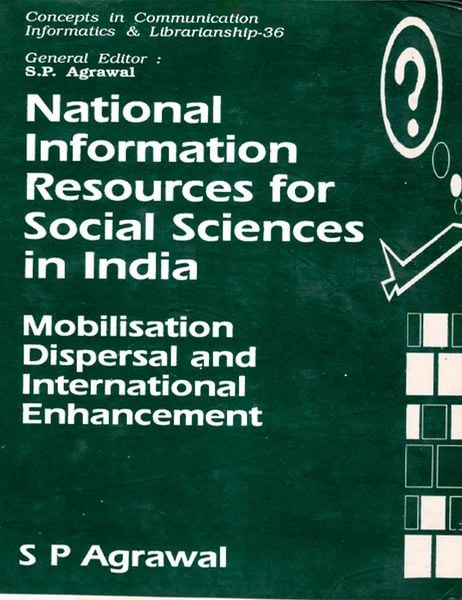 Produktbild: National Information Resources for Social Sciences in India: Mobilisation, Dispersal and International Enhancement (Concepts in Communication Informat