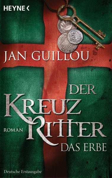 Der Kreuzritter - Das Erbe, Taschenbuch von Jan Guillou, Heyne, 978-3-453-47097-2
