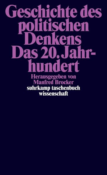 Produktbild: Geschichte des politischen Denkens. Das 20. Jahrhundert