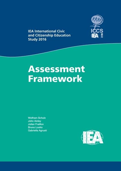 Produktbild: IEA International Civic and Citizenship Education Study 2016 Assessment Framework