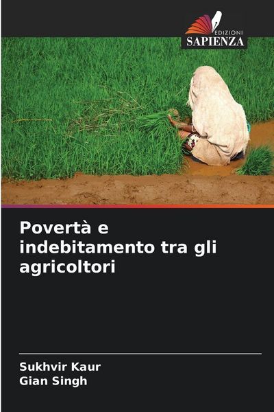 Produktbild: Povert&agrave; e indebitamento tra gli agricoltori