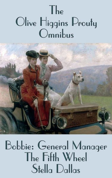 Produktbild: The Olive Higgins Prouty Omnibus - Bobbie