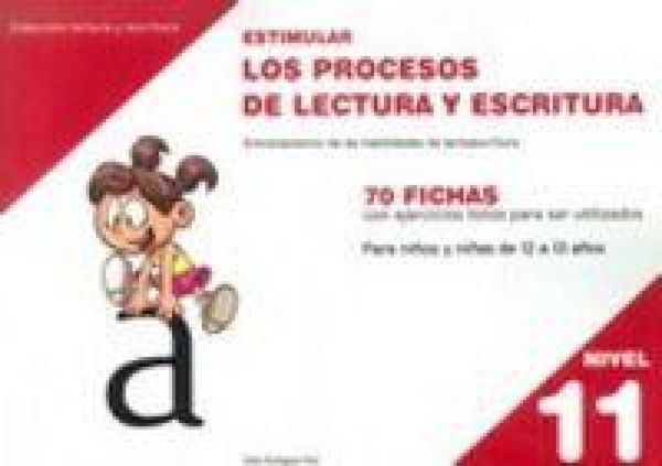 Produktbild: Estimular los procesos de lectura y escritura : nivel 11 : entrenamiento de las habilidades de lectoescritura