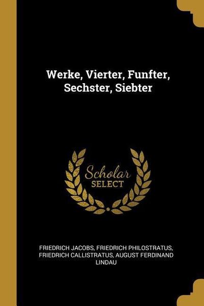 Produktbild: Werke, Vierter, Funfter, Sechster, Siebter