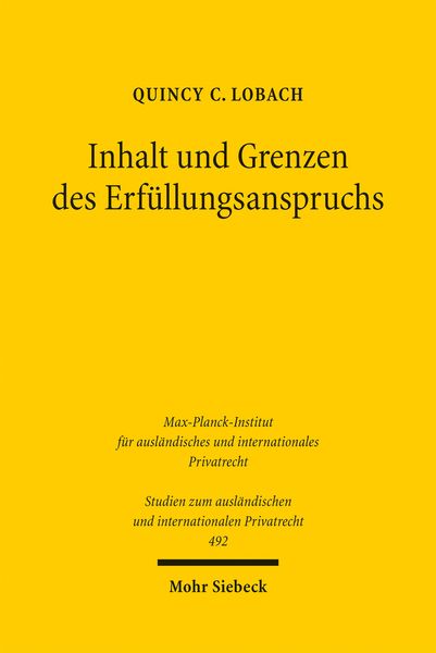 Produktbild: Inhalt und Grenzen des Erf&uuml;llungsanspruchs