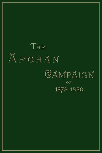 Produktbild: Afghan Campaigns of 1878, 1880