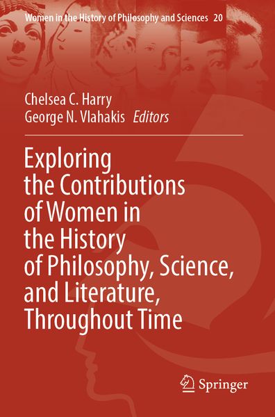 Produktbild: Exploring the Contributions of Women in the History of Philosophy, Science, and Literature, Throughout Time