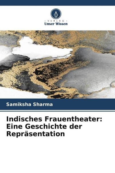 Produktbild: Indisches Frauentheater: Eine Geschichte der Repr&auml;sentation