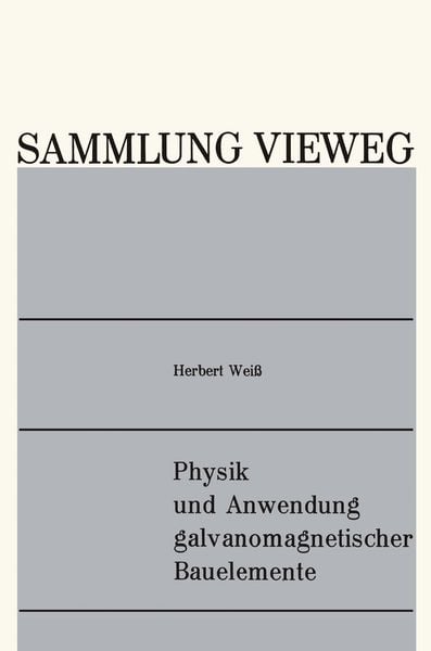 Produktbild: Physik und Anwendung galvanomagnetischer Bauelemente