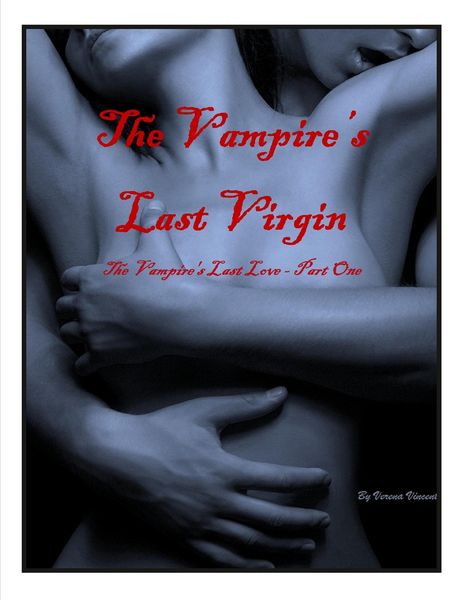 Produktbild: The Vampire's Last Virgin (The Vampire's Last Love Part One)