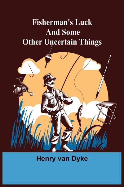 Produktbild: Fisherman's Luck and Some Other Uncertain Things