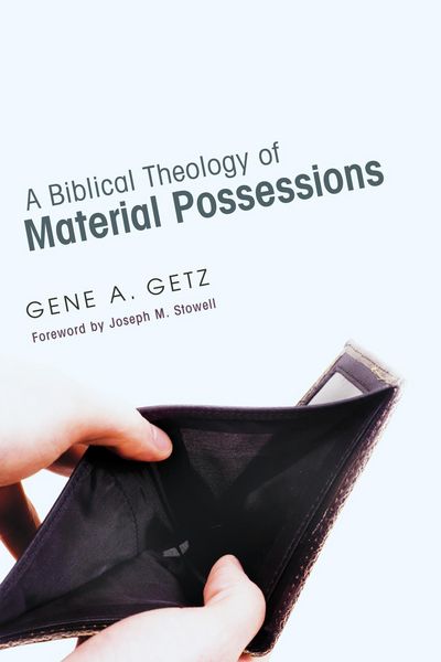 Produktbild: A Biblical Theology of Material Possessions
