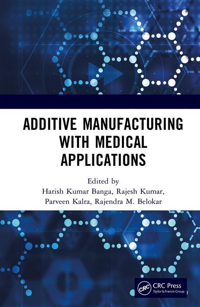 Produktbild: Additive Manufacturing with Medical Applications
