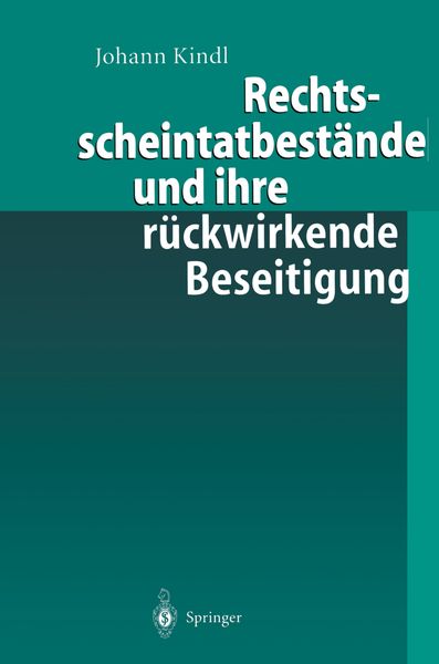 Produktbild: Rechtsscheintatbest&auml;nde und ihre r&uuml;ckwirkende Beseitigung