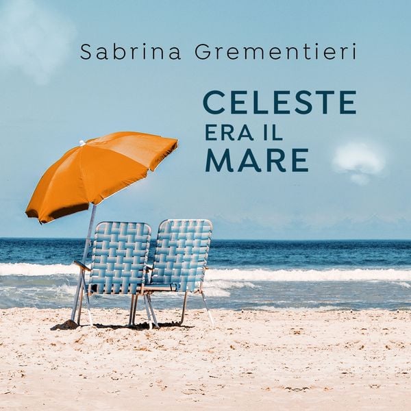 Celeste era il mare - Sabrina Grementieri, Audio, 9789178655991