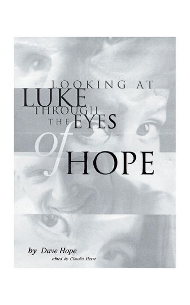 Produktbild: Lookin' at Luke Through the Eyes of Hope
