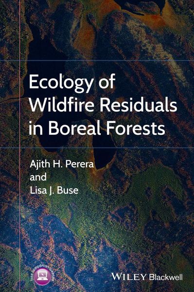 Produktbild: Ecology of Wildfire Residuals in Boreal Forests