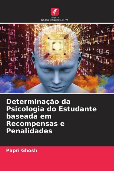 Produktbild: Determina&ccedil;&atilde;o da Psicologia do Estudante baseada em Recompensas e Penalidades