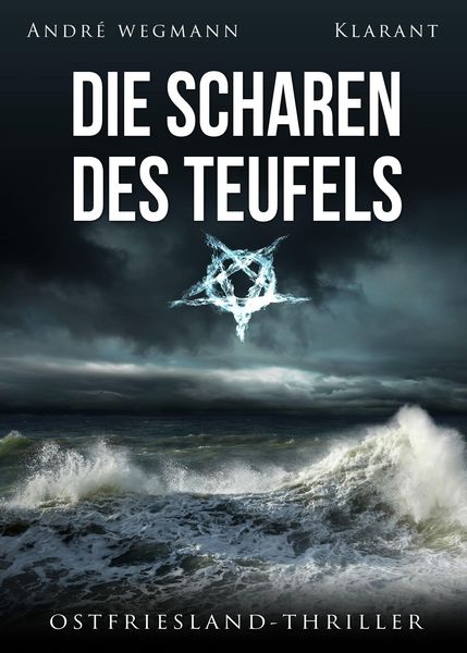 Produktbild: Die Scharen des Teufels. Ostfriesland - Thriller