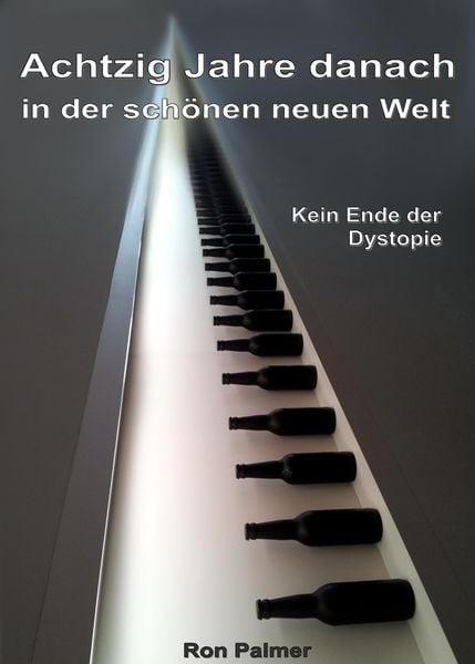 Produktbild: 80 Jahre danach in der sch&ouml;nen neuen Welt