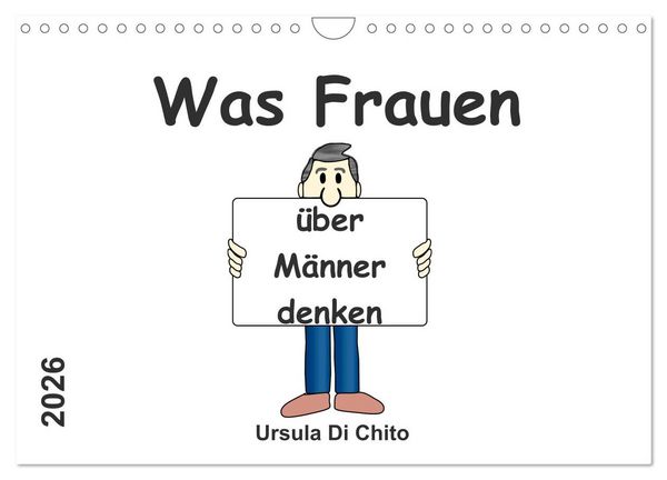 Produktbild: Was Frauen &uuml;ber M&auml;nner denken (Wandkalender 2026 DIN A4 quer), CALVENDO Monatskalender