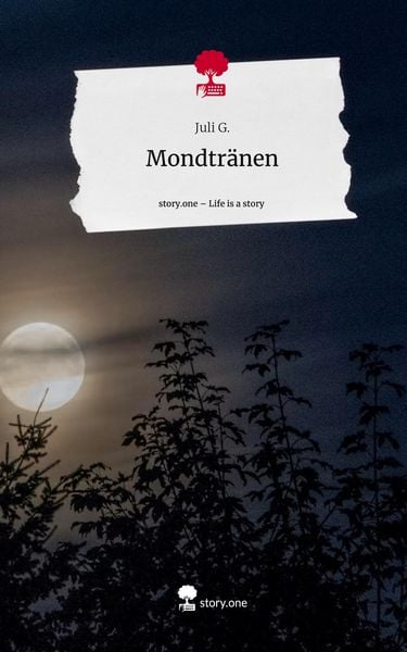 Produktbild: Mondtr&auml;nen. Life is a Story - story.one