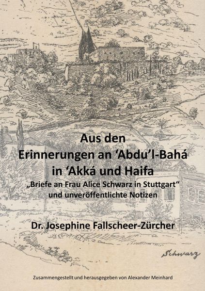 Produktbild: Aus den Erinnerungen an Abdu'l-Bah&aacute; in Akk&aacute; und Haifa