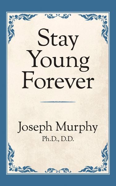 Produktbild: Stay Young Forever
