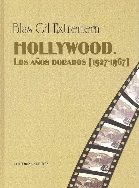 Produktbild: Hollywood : los a&ntilde;os dorados, 1927-1967
