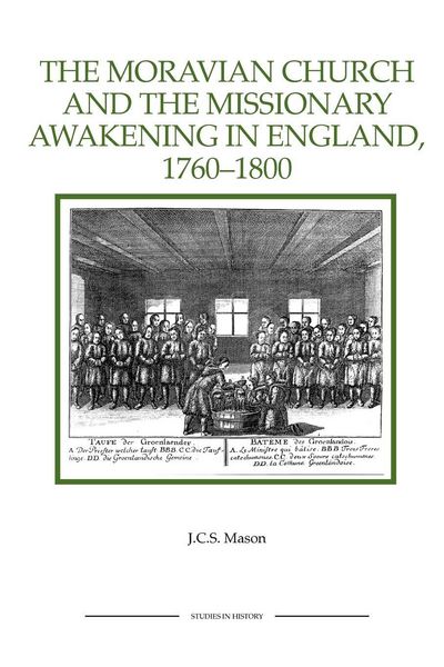 Produktbild: The Moravian Church and the Missionary Awakening in England, 1760-1800