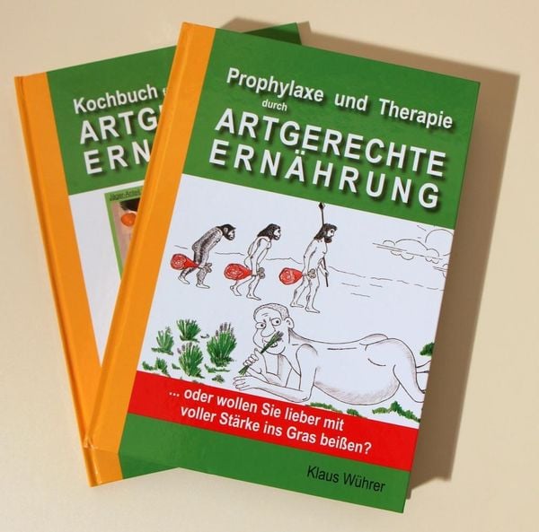 Produktbild: Prophylaxe und Therapie durch Artgerechte Ern&auml;hrung