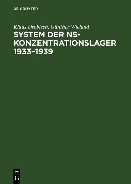 Produktbild: System der NS-Konzentrationslager 1933-1939