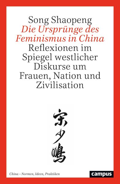 Produktbild: Die Urspr&uuml;nge des Feminismus in China