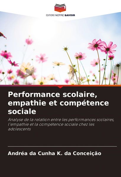 Produktbild: Performance scolaire, empathie et comp&eacute;tence sociale