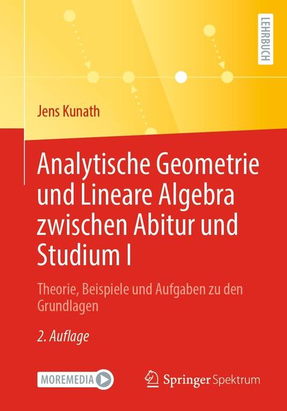 Produktbild: Analytische Geometrie und Lineare Algebra zwischen Abitur und Studium I