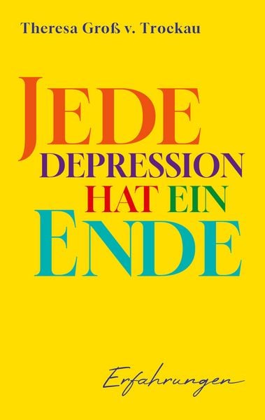 Produktbild: Jede Depression hat ein Ende