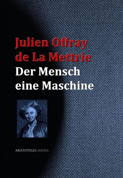 Produktbild: Der Mensch eine Maschine