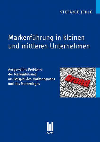 Produktbild: Markenf&uuml;hrung in kleinen und mittleren Unternehmen