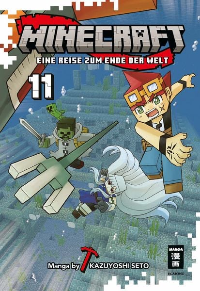 Minecraft 11, Taschenbuch von Kazuyoshi Seto, Egmont Manga, 978-3-7555-0713-0