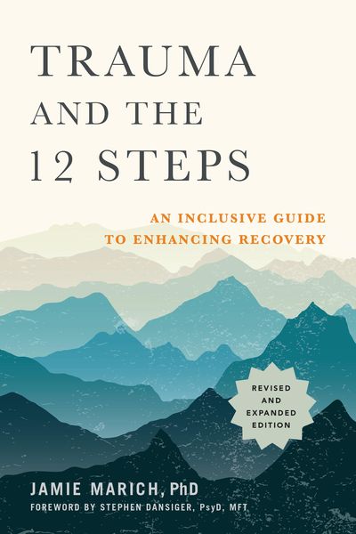 Produktbild: Trauma and the 12 Steps, Revised and Expanded