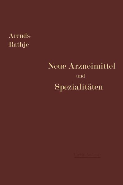 Produktbild: Neue Arzneimittel und Pharmazeutische Spezialit&auml;ten