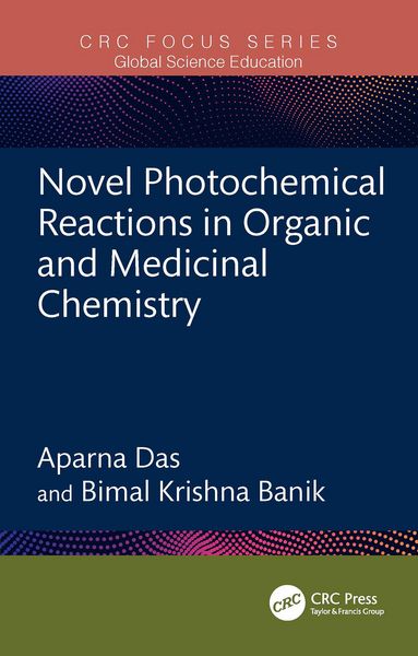 Produktbild: Novel Photochemical Reactions in Organic and Medicinal Chemistry