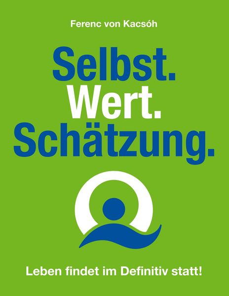 Produktbild: Selbst.Wert.Sch&auml;tzung.