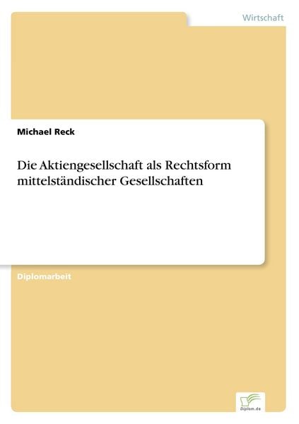 Produktbild: Die Aktiengesellschaft als Rechtsform mittelst&auml;ndischer Gesellschaften