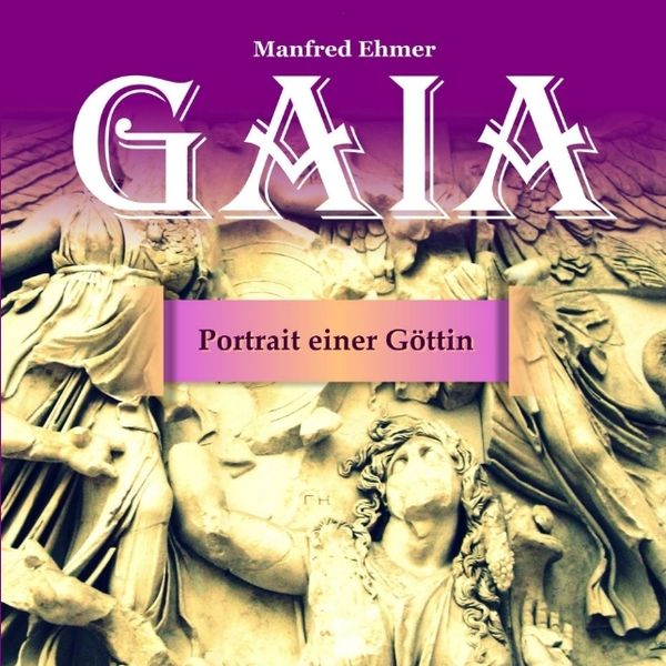 Produktbild: Gaia - Portrait einer G&ouml;ttin