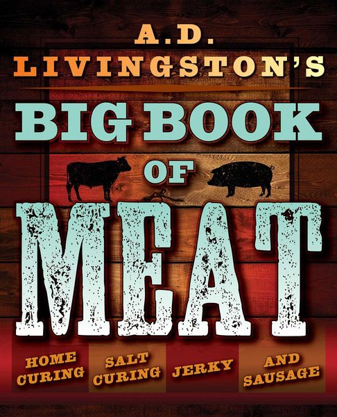 Produktbild: A.D. Livingston's Big Book of Meat